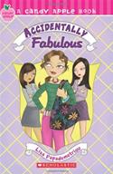 Candy Apple #12: Accidentally Fabulous