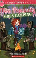Candy Apple #17: Miss Popularity Goes Camping