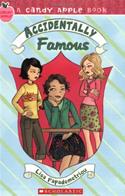 Candy Apple #14: Accidentally Famous