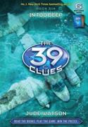 39 Clues, The #6: In Too Deep