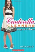 Cinderella Cleaners #1: Change Of A Dress