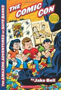 Amazing Adventures Of Nate Banks, The Bk #4: The Comic Con