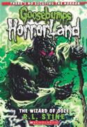 The Wizard of Ooze (Goosebumps HorrorLand, No.17)
