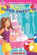 Candy Apple #24: Super Sweet 13