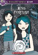 Poison Apple #3: Miss Fortune