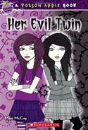 Poison Apple #6: Her Evil Twin
