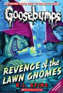 Classic Goosebumps #19: Revenge Of The Lawn Gnomes