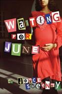 Waiting for June
