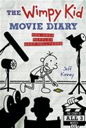 The Wimpy Kid Movie Diary: How Greg Heffley Went Hollywood