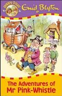 Adventures of Mr Pink-Whistle