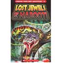 The Lost Jewels of Nabooti