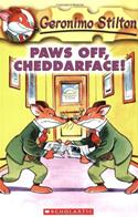 Paws Off Cheddarface! (Geronimo Stilton 6)