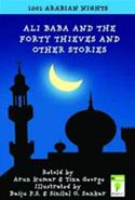 Ali Baba and the Forty Thieves and Other Stories